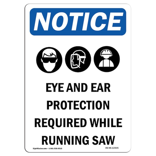 OSHA, Eye & Ear Protection, 24in X 18in Rigid Plastic, 18" W, 24" H, Portrait, OS-NS-P-1824-V-12305